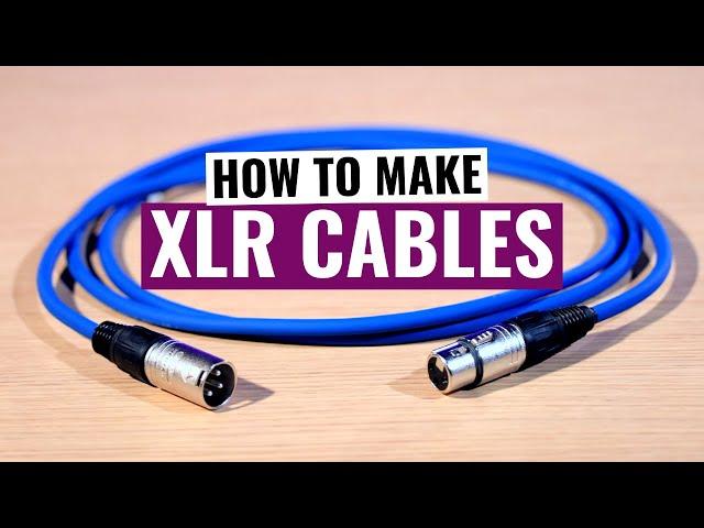 Make your own XLR audio cables