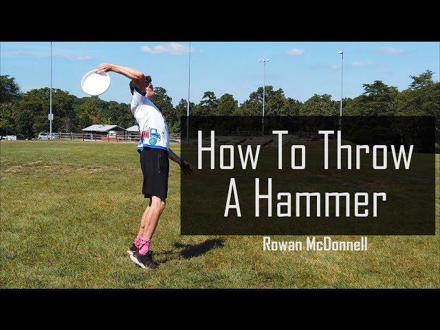 How to Throw a Hammer in Ultimate Frisbee