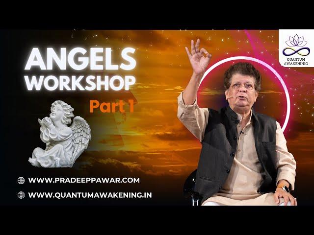 Part 1 Of Angels Workshop