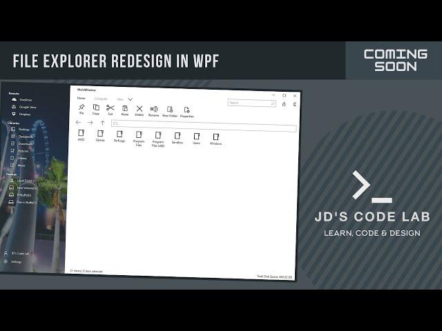 [Trending] WPF C# | File Explorer Redesign Coming Soon... | UI Design in Wpf C# (Jd's Code Lab)