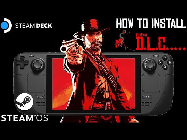 Steam Deck Red Dead Redemption 2 (RDR2) WhyEm's DLC Lenny's Mod Loader Guide #steamdeck #rdr2