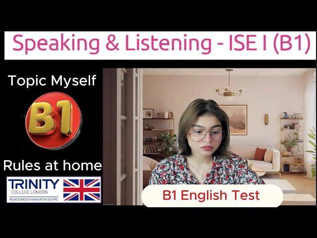 Full Test B1 English test ( ISE 1) Speaking & Listening |Trinity College London Skilled Worker UKVI