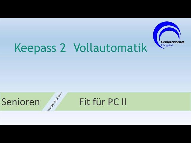 Keepass 2 Vollautomatik