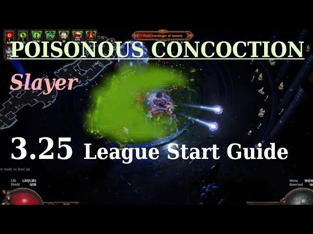 Poisonous Concoction Slayer League Start Guide [Path of Exile 3.25]