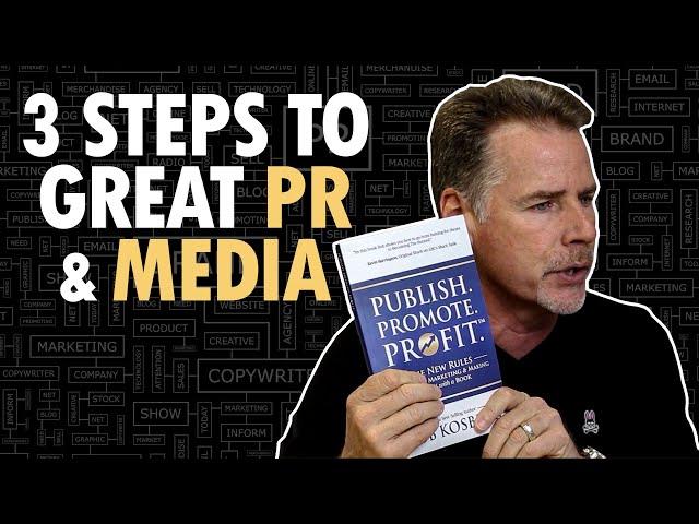 The 3 Steps to Getting PR & Media using Your Book