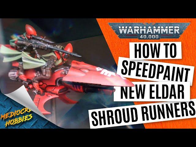 How to Speed Paint the new Eldar Shroud Runners for Warhammer 40k! (No Airbrush!)