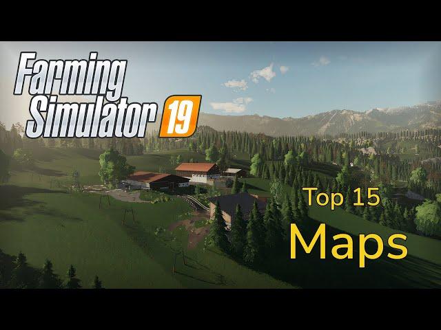 The Top 15 BEST Maps In Farming Simulator 19