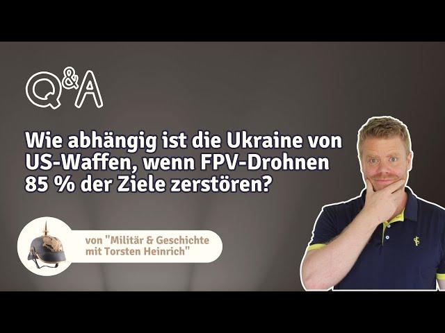 Wie abhängig ist die Ukraine von US-Waffen, wenn FPV-Drohnen 85 % der Ziele zerstören?