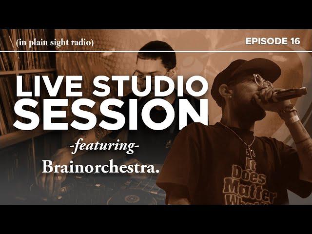 Brainorchestra (IPS RADIO EPISODE 016) FULL SET