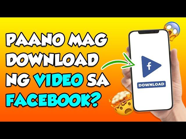 HOW TO DOWNLOAD VIDEOS FROM FACEBOOK 2024? PAANO MAG DOWNLOAD NG VIDEOS SA FACEBOOK 2024?