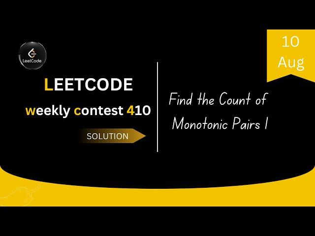 Find the Count of Monotonic Pairs I  || LeetCode Weekly Contest 408 || Leetcode Solution