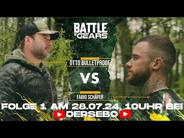 BATTLE OF GEAR | @OttoBulletproof vs @f2theabio  | Trailer | Folge 1 am 28.07.24 um 10 Uhr