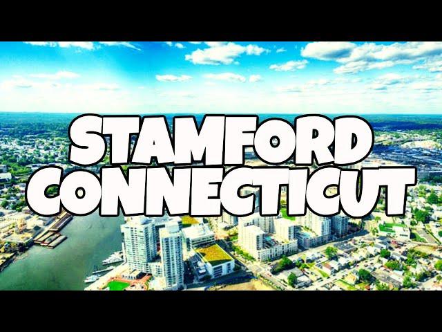 Best Things To Do in Stamford Connecticut