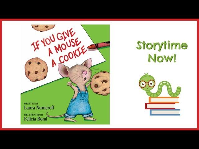 If You Give a Mouse a Cookie | Kids Books Read Aloud