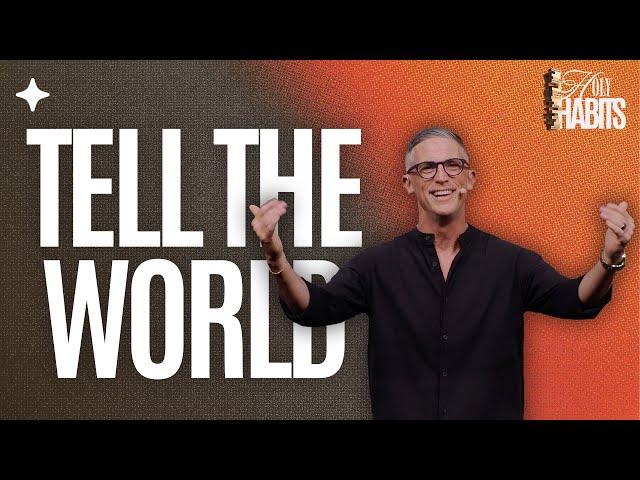 Tell The World | Pastor Ed Newton | CBC