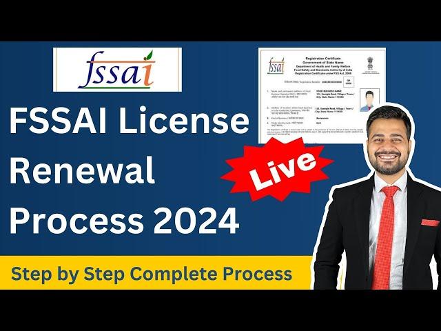 FSSAI Licence Renewal Process Online | Food License Renewal Process | FSSAI Renew Procedure