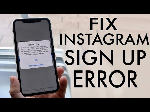 FIX Instagram Sign Up Error! (2020)