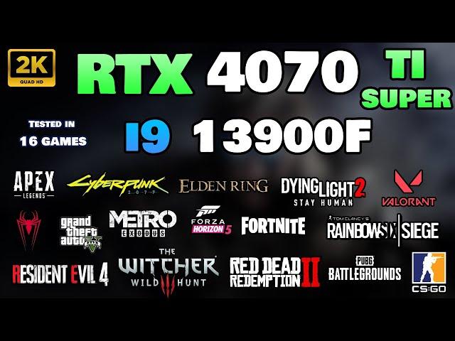 RTX 4070 Ti Super + i9 13900F : Test in 16 Games in 2024 | 1440p | All Settings Tested