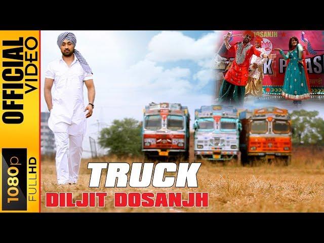 TRUCK - OFFICIAL VIDEO - DILJIT DOSANJH & TRU-SKOOL - BACK TO BASICS