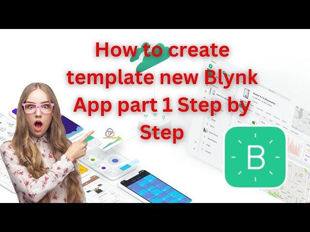 How to create template Blynk 2 0 part 1 Step by Step || Blynk 2.0 par template kese banaye