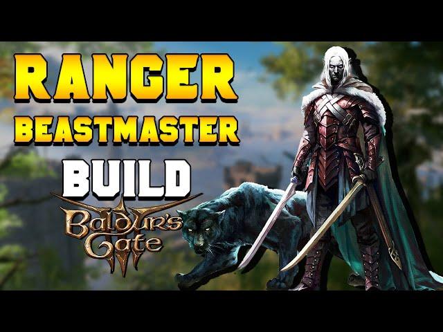 MY FAVORITE BEASTMASTER Ranger Build for Baldur's Gate 3