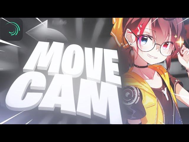 How to make smooth move cam for pmv in alight motion - Tutorial AMV