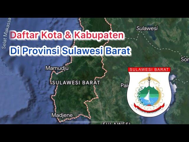 Daftar Kota dan Kabupaten di Provinsi Sulawesi Barat