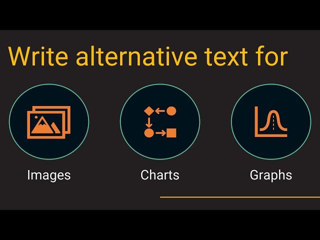 What is alternative text? How do I write it for images, charts, and graphs?