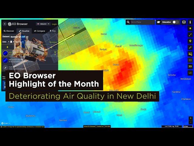 EO Browser Highlight of the Month – November 2023: Deteriorating Air Quality in New Delhi