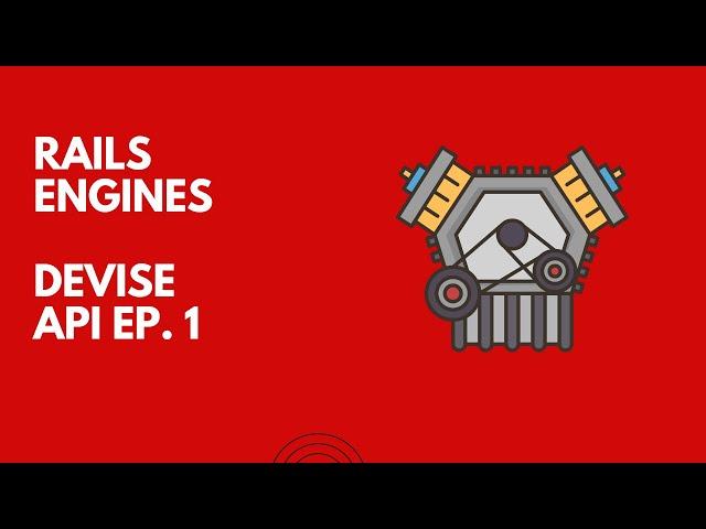 Rails Engine Tutorial | Devise API Ep.1 Registration