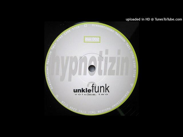 Unkle Funk - Hypnotizin' (Dub)