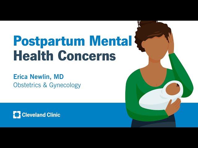 Postpartum Mental Health Concerns | Erica Newlin, MD