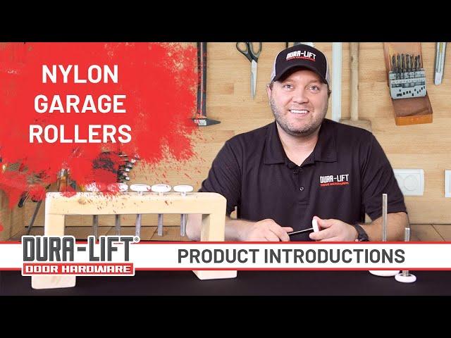 Nylon Garage Door Rollers Introduction | DURA-LIFT Door Hardware®