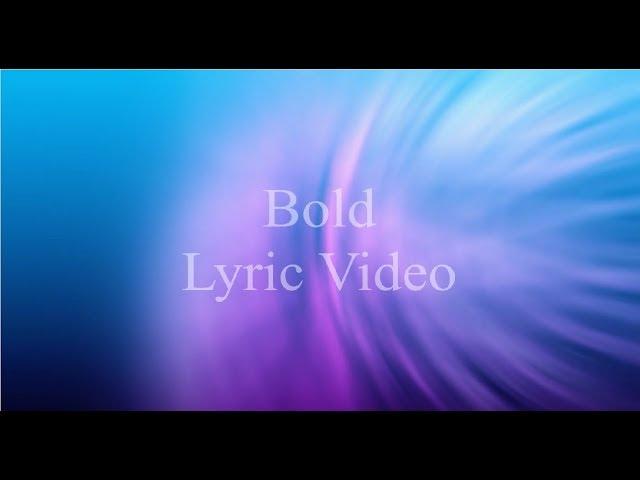 Ledger - Bold (Lyric Video)