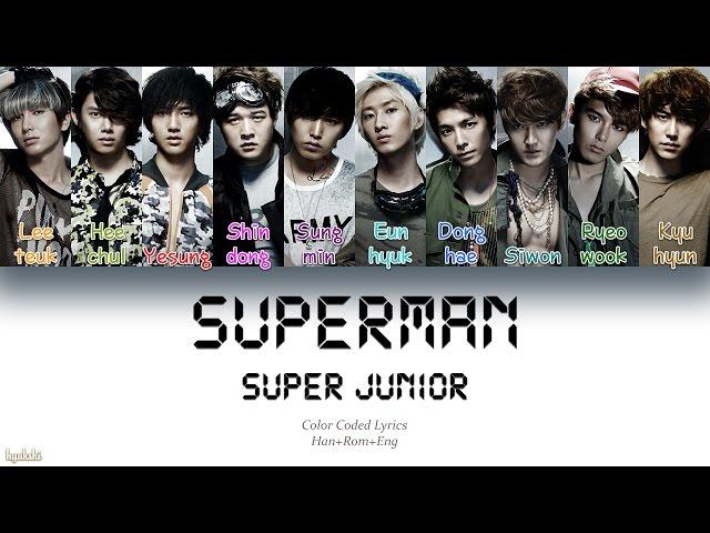 Super Junior (슈퍼주니어) – SUPERMAN (Color Coded Lyrics) [Han/Rom/Eng]