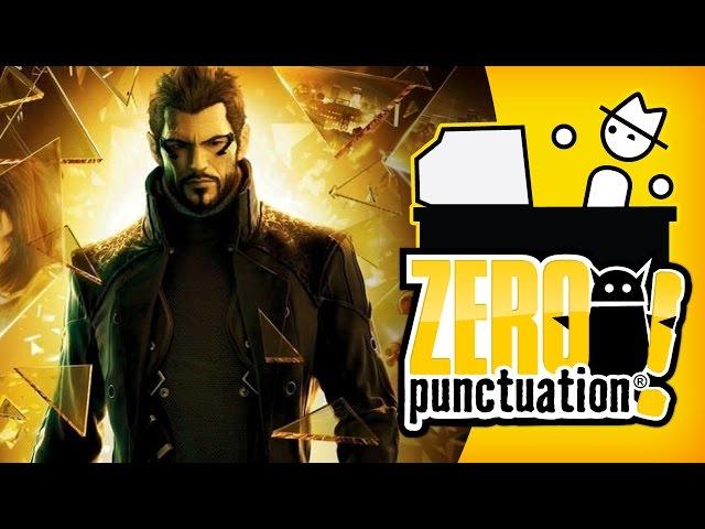 DEUS EX: HUMAN REVOLUTION (Zero Punctuation)