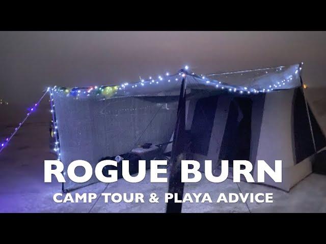 2021 Burning Man - Rogue Burn - My Cribs Tour + some basic advice