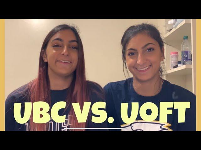 UBC vs. UofT - Which is better?