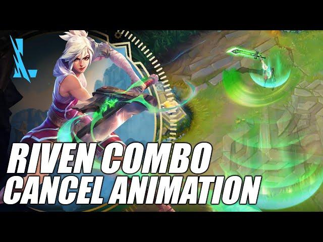 Wild Rift - Riven Cancel Animation Combo