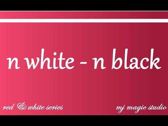 Probability | Red & White Series | NWhite NBlack | Concept is the Queen | MJ | First Learn Concepts