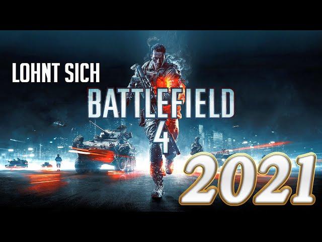 Lohnt sich Battlefield 4 noch in 2021??? | Der perfekte Lückenfüller bis zum 2042 Release!!!