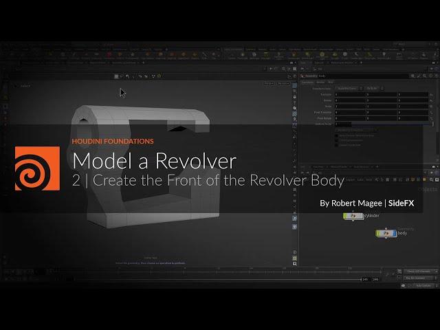 H20.5 Foundations | Model a Revolver 2 | Create the Front of the Revolver Body