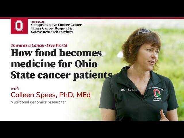 Food becomes medicine for Ohio State cancer patients | OSUCCC – James