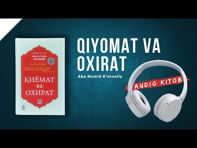 Qiyomat va Oxirat | Abu Homid G'azzoliy