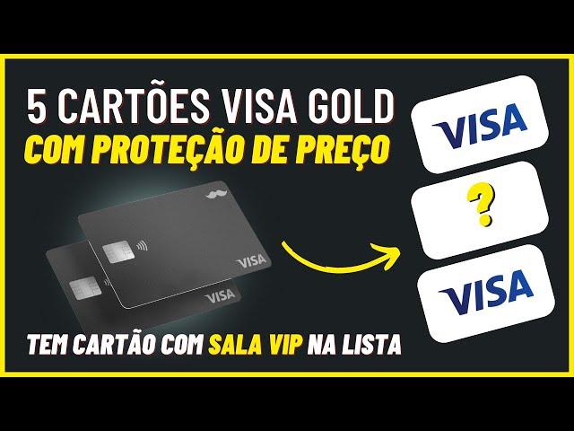 Proteção de Preço Vai Acabar? 5 Cartões Visa Gold que eu Recomendo para Utilizar o Benefício