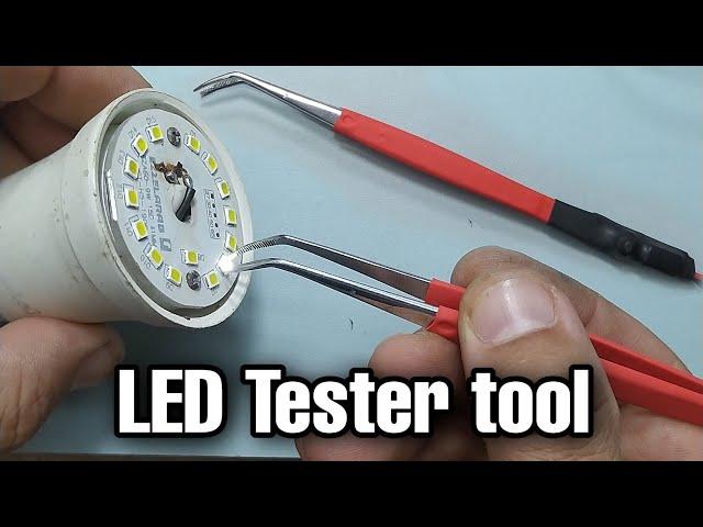 how to make tool for SMD led and components Tester for led Bulb Repair and components