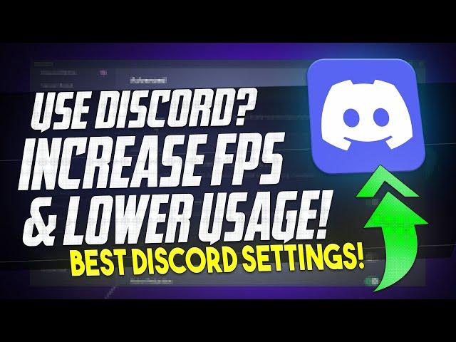  If You Use DISCORD and want MORE FPS Use THESE Settings! *OPTIMIZE DISCORD* 