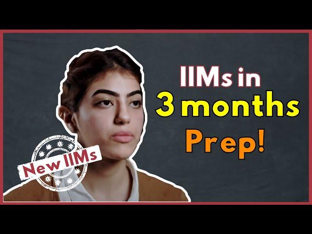 Are 3 months enough to crack the CAT? THIS is how I nailed it! - Swasti (BCom, SGGSCC-Delhi)