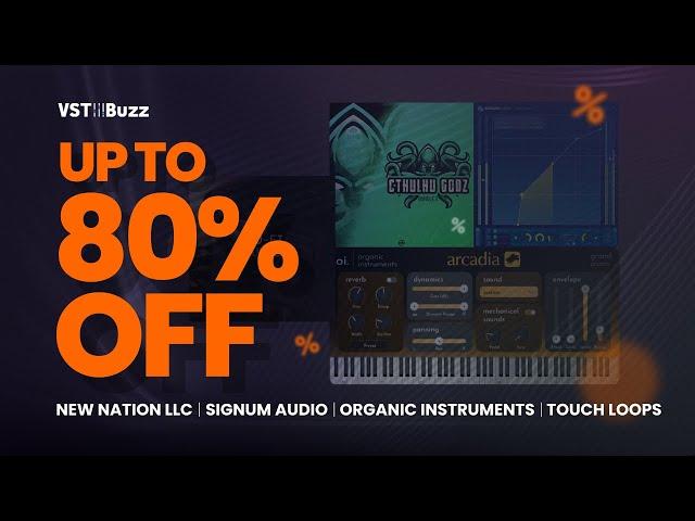 VSTBuzz Deals #3/2023 - Up to 80% off New Nation, Signum Audio, organic instruments & Touch Loops