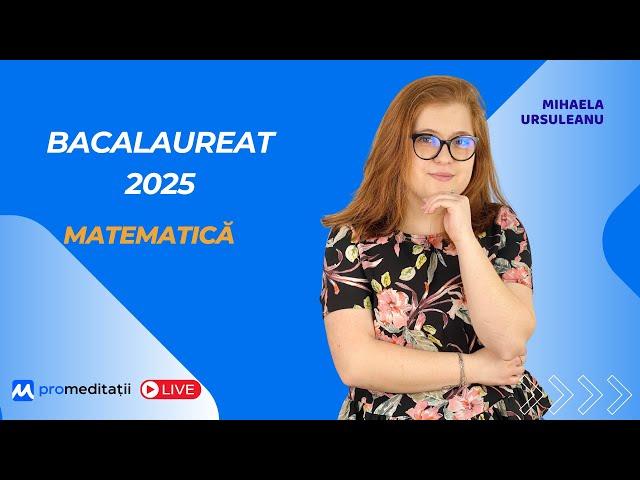 BAC matematică 2025 | Pregătire și explicații   LIVE